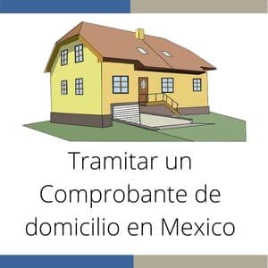 Comprobante de domicilio en Mexico